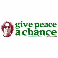 Give Peace A Chance John Lennon - Bumper Sticker