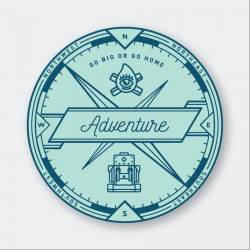 Adventure Compass Go Big Or Go Home - Vinyl Sticker