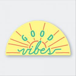 Good Vibes & Sunshine - Vinyl Sticker