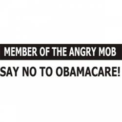 Angry MOB - Bumper Sticker
