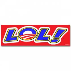 Barack Obama LOL - Bumper Sticker