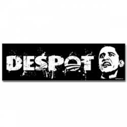 Obama Despot - Bumper Sticker