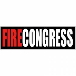 Fire Congress - Bumper Sticker