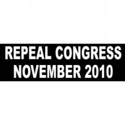 Repeal Congress November 2010 - Bumper Sticker
