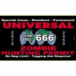 Universal Zombie Hunting Permit 666 - Vinyl Sticker