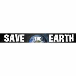 Save The Earth - Vinyl Sticker