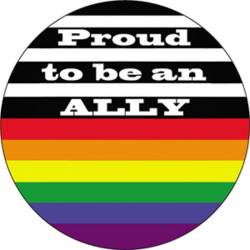 LGBTQ Rainbow Proud To Be An Ally - Vinyl Sticker