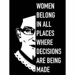 Ruth Bader Ginsburg Women Belong - Vinyl Sticker
