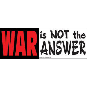 War Not Answer - Sticker