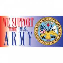 We Support The US Army - Sticker