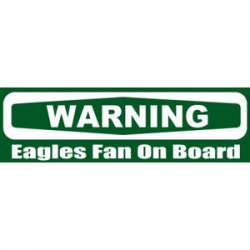Eagles Fan On Board - Bumper Sticker