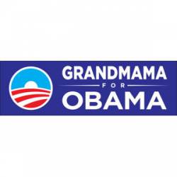 Grandmama For Obama - Bumper Sticker