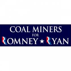 Coal Miners For Romney Ryan - Bumper Sticker