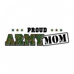 Proud Army Mom - Bumper Sticker