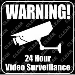 Warning! 24 Hour Video Surveillance - White On Clear Sticker