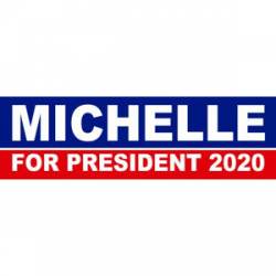 Michelle Obama For President 2020 - Bumper Sticker