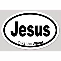 Jesus Take The Wheel - Oval Sticker