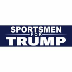 Sportsmen For Trump - Bumper Sticker