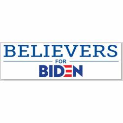 Believers For Biden - Bumper Sticker