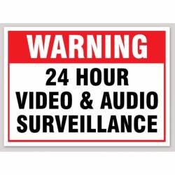 Warning 24 Hour Video & Audio SurveilSance - Vinyl Sticker