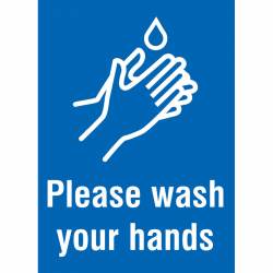 Please Wash Your Hands - Vinyl Sticker
