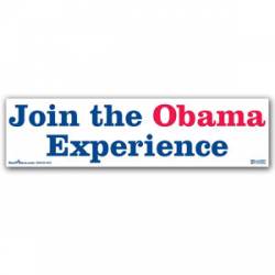 Join The Obama Experience - Bumper Sticker