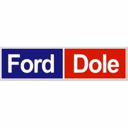 Ford Dole Republica - Bumper Sticker