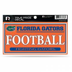 University Of Florida Gators Football Orange - 3x6 True Pride Vinyl Sticker