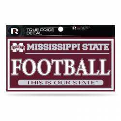 Mississippi State University Bulldogs Football - 3x6 True Pride Vinyl Sticker