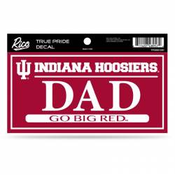 Indiana University Hoosiers Dad - 3x6 True Pride Vinyl Sticker