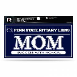 Penn State University Nittany Lions Mom - 3x6 True Pride Vinyl Sticker
