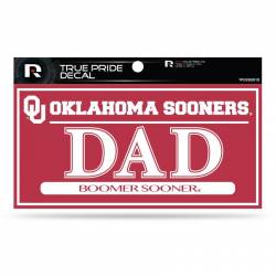 University Of Oklahoma Sooners Dad - 3x6 True Pride Vinyl Sticker