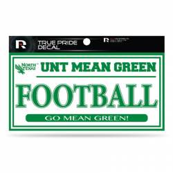 University Of North Texas Mean Green Football White - 3x6 True Pride Vinyl Sticker