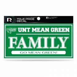 University Of North Texas Mean Green Family - 3x6 True Pride Vinyl Sticker