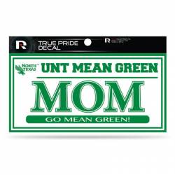 University Of North Texas Mean Green Mom White - 3x6 True Pride Vinyl Sticker