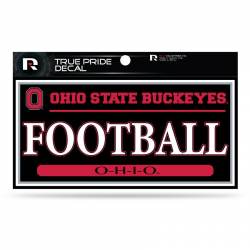 Ohio State University Buckeyes Football - 3x6 True Pride Vinyl Sticker