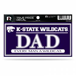 Kansas State University Wildcats Dad - 3x6 True Pride Vinyl Sticker