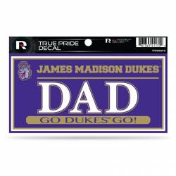 James Madison University Dukes Dad - 3x6 True Pride Vinyl Sticker