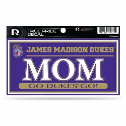 James Madison University Dukes Mom - 3x6 True Pride Vinyl Sticker