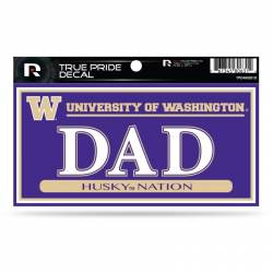 University Of Washington Huskies Dad - 3x6 True Pride Vinyl Sticker