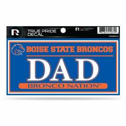 Boise State University Broncos Dad Blue - 3x6 True Pride Vinyl Sticker