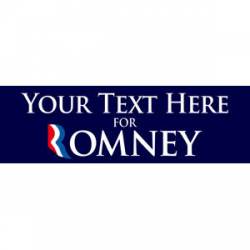 Custom For Romney - Bumper Sticker