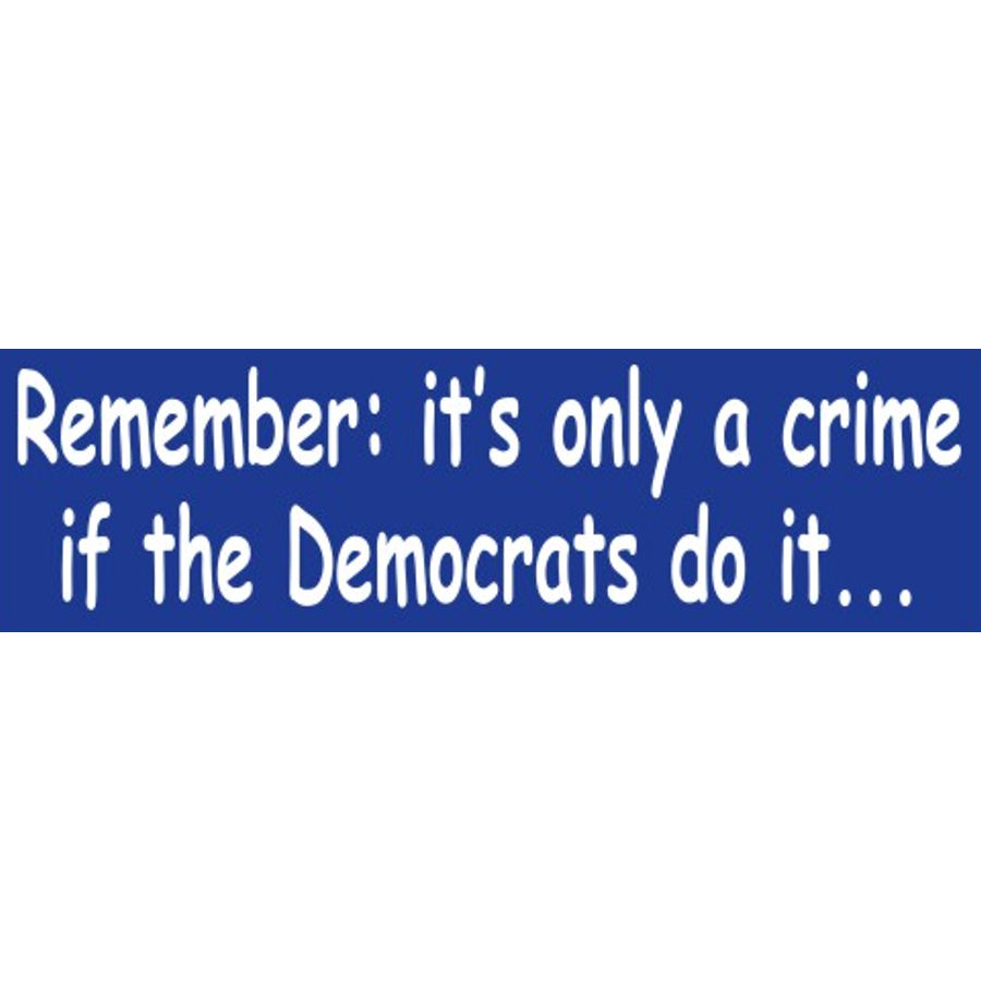 Democrats Do It Bumper Sticker