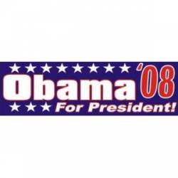 Barack Obama For President 2008 - Bumper Sticker