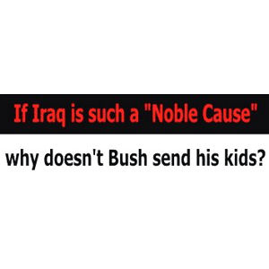 Noble Cause - Bumper Sticker
