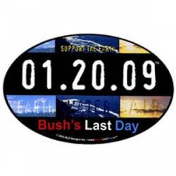 Bush's Last Day - Oval Sticker