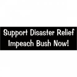 Disaster Relief - Bumper Sticker