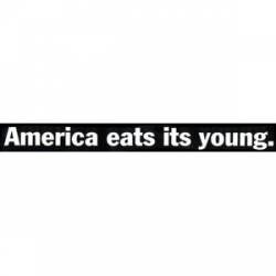 America Its Young - Sticker