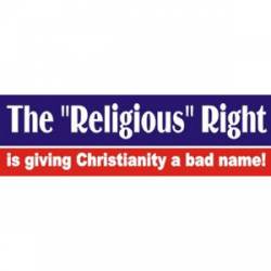 Religious Right - Bumper Sticker