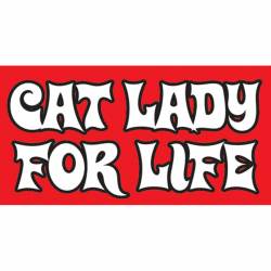 Cat Lady For Life - Vinyl Sticker